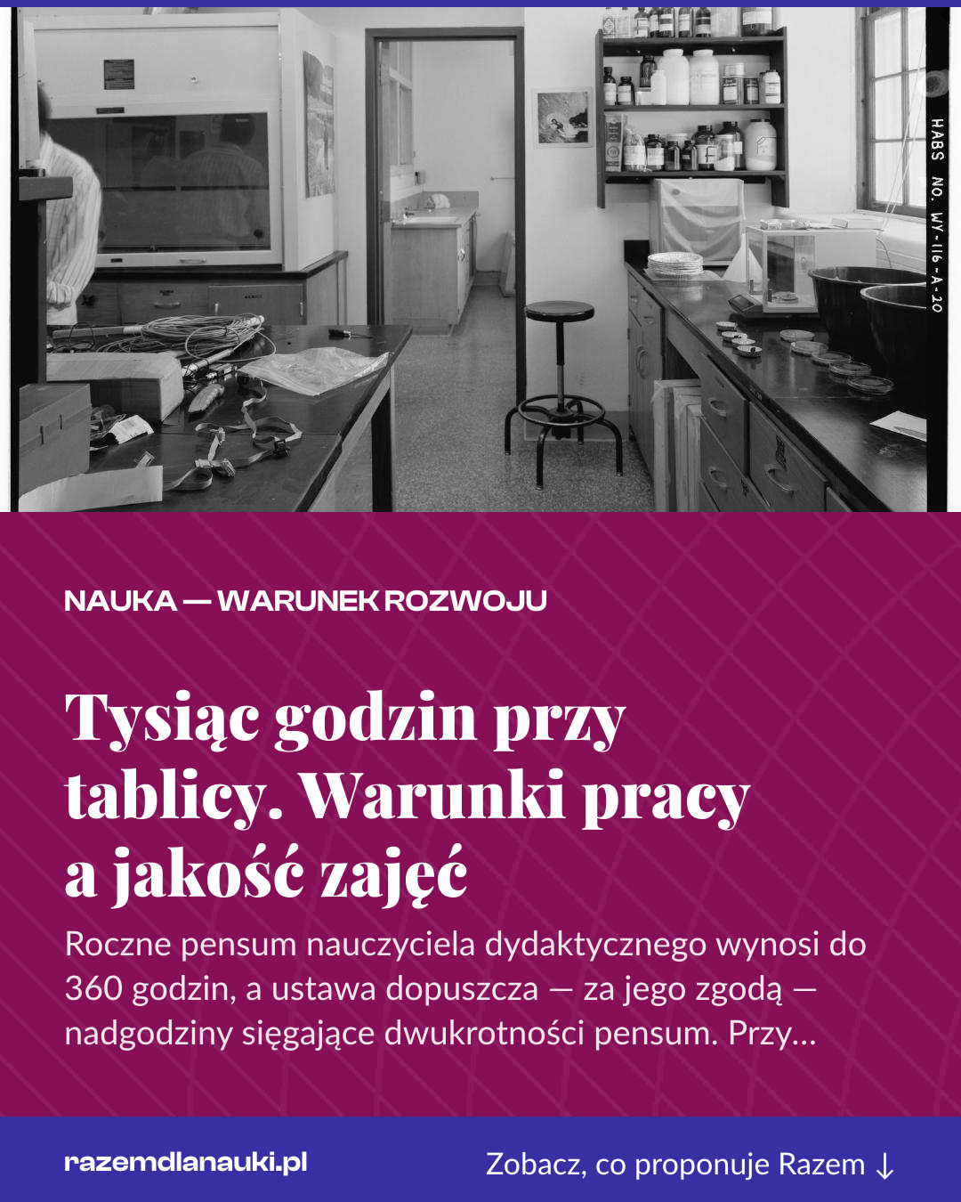 Grafika pionowa do udostępnienia: Tysiąc godzin przy tablicy. Warunki pracy a jakość zajęć