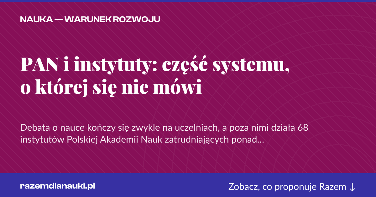 Karta social do udostępnienia: PAN i instytuty: część systemu, o której się nie mówi