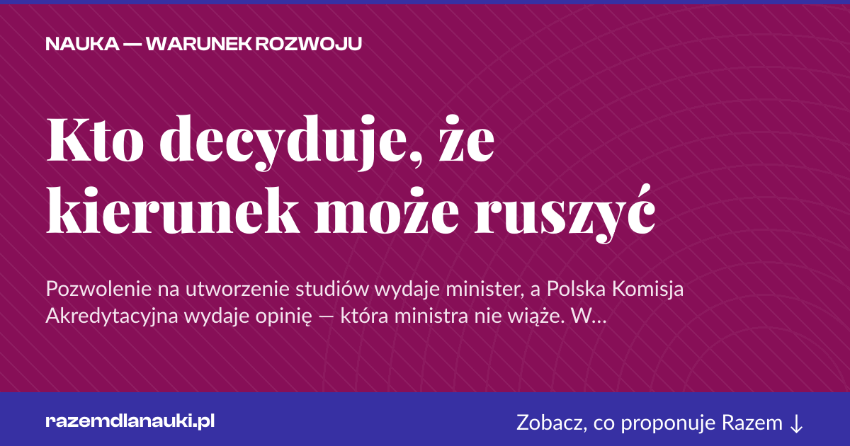 Karta social do udostępnienia: Kto decyduje, że kierunek może ruszyć