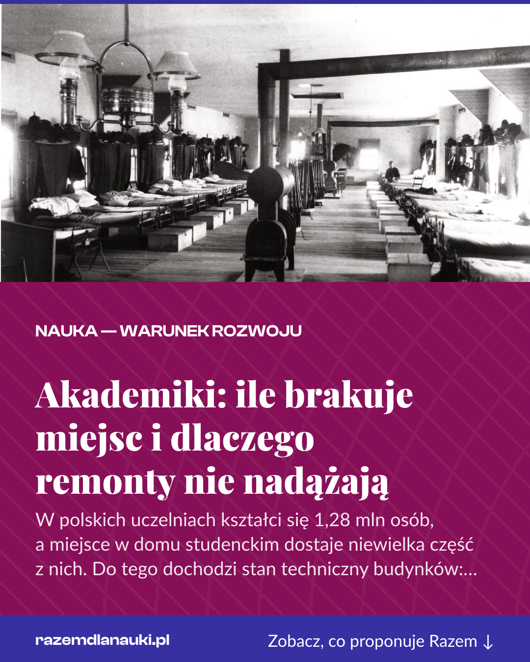 Grafika pionowa do udostępnienia: Akademiki: ile brakuje miejsc i dlaczego remonty nie nadążają